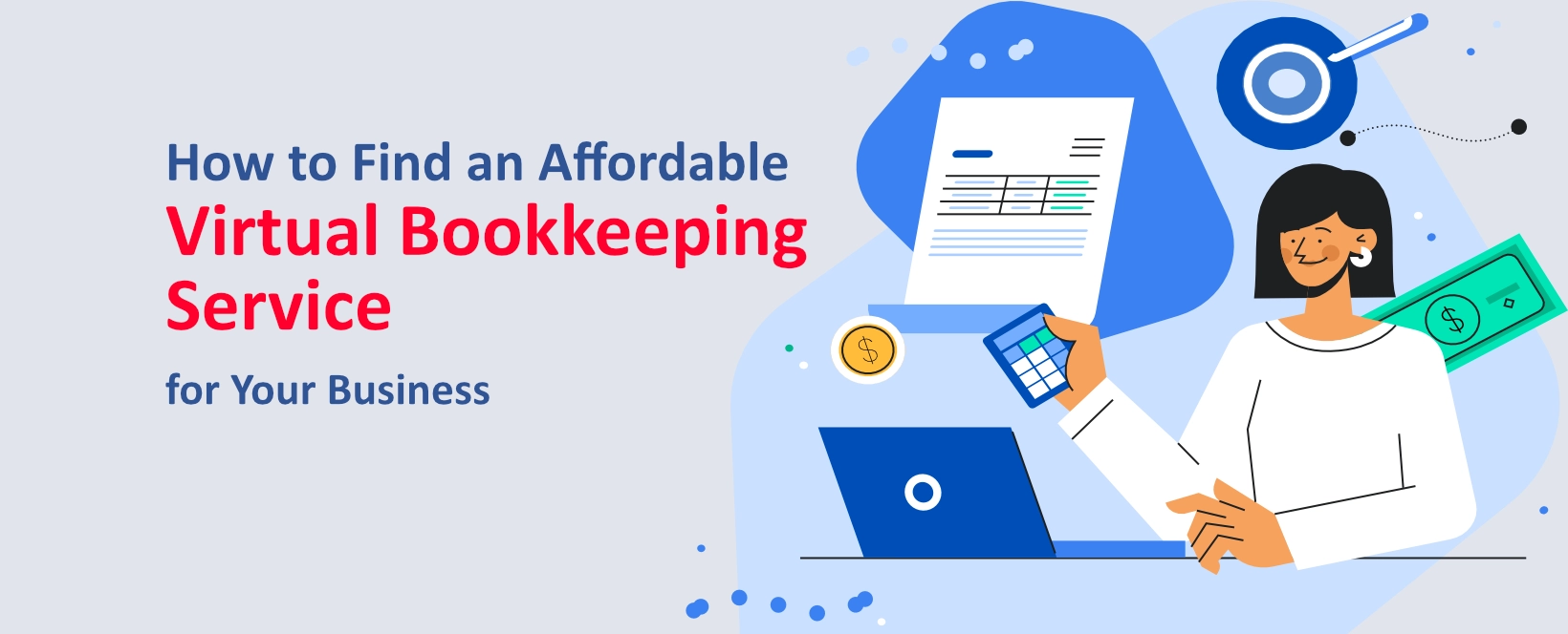 How to Find an Affordable Virtual Bookkeeping Service for Your Business