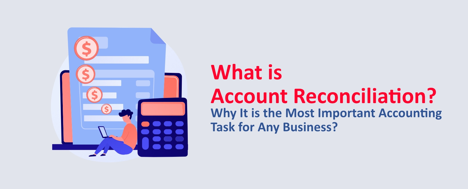 What is Account Reconciliation