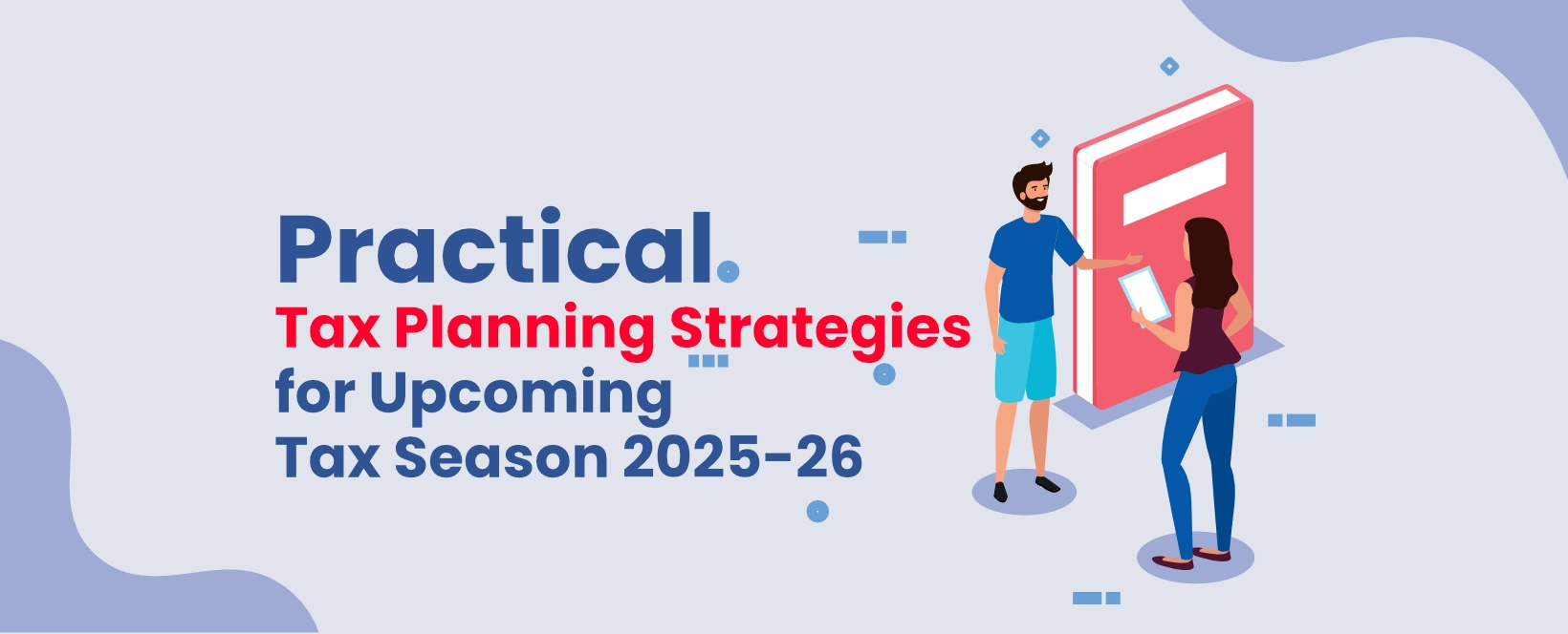 4. Time Your Income and Expenses Smart timing can make a big difference. When income is received. When expenses are paid. When purchases are made. Sometimes the difference between a higher or lower tax bill comes down to timing rather than totals. Accelerating expenses or delaying income, when done correctly, can smooth out tax liability and improve cash flow. For example: For individual returns: • Delay receiving certain income until next tax year if you expect to be in a lower tax bracket next year • Accelerate deductions into the current tax year (when it benefits you most) For business returns: • Accelerate business expenses, such as office supplies or repairs, before year-end to increase deductions • Defer invoicing or income if you expect your tax rate to be lower next year While this approach doesn’t change your total income or expenses, it helps you plan your taxes (and sometimes reduce them) much better – in the current as well as upcoming years. 5. Use Business Deductions Business owners have access to a range of deductions (Itemized as well as Standard) that can significantly reduce taxable income. Common deductions include: • Home office expenses • Vehicle expenses • Equipment and software • Travel, meals, and entertainment • Education and training The IRS requires clear records to support deductions. Make sure expenses are properly documented and directly linked to business activity. 6. Use Depreciation as a Strategic Lever Depreciation isn’t just a boring accounting term; it’s a way to save your cash. When you buy something big, like a $10,000 piece of machinery, the IRS usually doesn't let you deduct the whole cost at once. They want you to spread it out over the years the machine is actually working for you. Depending on eligibility, you can now write off the entire purchase in year one. This can help you wipe out a huge chunk of your tax bill in one go. 7. Leverage Active vs. Passive Income It’s also important to understand how different types of income are taxed. Active income, such as wages or a salary from your work, is treated differently from passive income, like investment returns, rental income, or royalties. Passive income often comes with its own set of rules and tax rates, so consulting a tax advisor or accountant can help you understand how both types of income impact your overall taxes. 8. Make the Best of Tax-Loss Harvesting For those with investments that have lost value, tax-loss harvesting can be a valuable strategy. This involves selling investments that are currently at a loss and using those losses to offset gains from other investments. If your losses exceed your gains, you may be able to deduct a portion against ordinary income and carry the remainder forward to future years. This method can reduce your overall tax burden on investment income if used carefully. 9. Maintain Your Records Real-Time Whether you’re a business owner or filing personal taxes, keeping records organized throughout the year makes tax planning easier and more effective. Clean records do three things: 1. They ensure you don't miss a single deduction. 2. They make an audit a minor annoyance instead of a catastrophe. 3. They actually let you see if you’re making money before the year ends. 10. Plan for Estimated Taxes (If You’re Self-Employed) Self-employed individuals and business owners usually need to make quarterly estimated tax payments (April, June, September, and January). Failing to do so can result in penalties, interest charges, and unexpected tax bills at year-end. To manage this: • Estimate your tax liability early in the year • Make quarterly payments on time • Adjust estimates if your income changes This keeps cash flow predictable and avoids surprises. It’s Time to Start Planning & Maximize Your Savings The 2026 tax season is moving fast. Start your tax planning today or you’ll be left behind. Use our tips and tricks to reduce your tax bill and bring more money back into your business. And don’t worry; you don't have to do this alone. A good CPA or tax advisor can be your strategic partner and help you save you way more than you think. So, join hands with an experienced tax support service provider and take the stress out of tax planning this season.