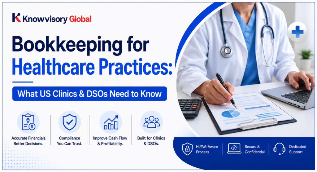 bookkeeping for healthcare practices what us clinics & dsos need to know