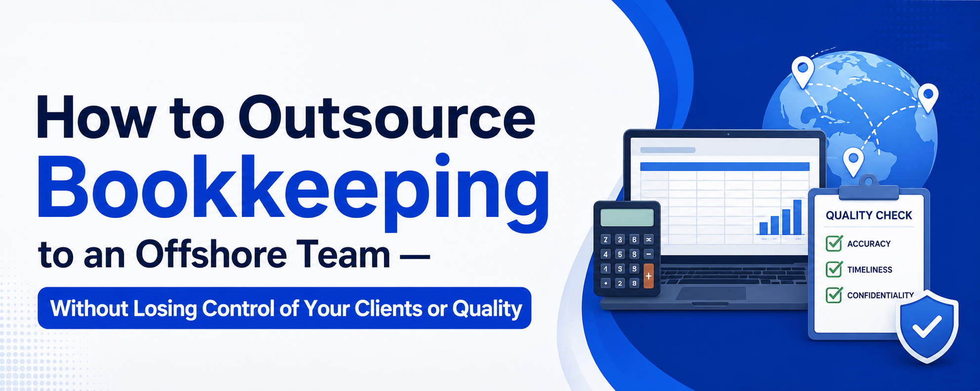 Blog Outsource Bookkeeping to an Offshore Team