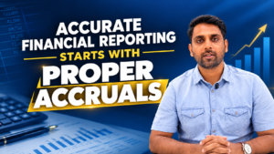accurate financial reporting proper accruals